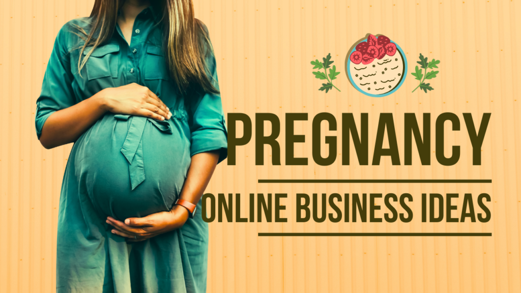 pregnancy online business