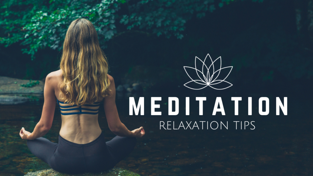 meditation relaxation tips